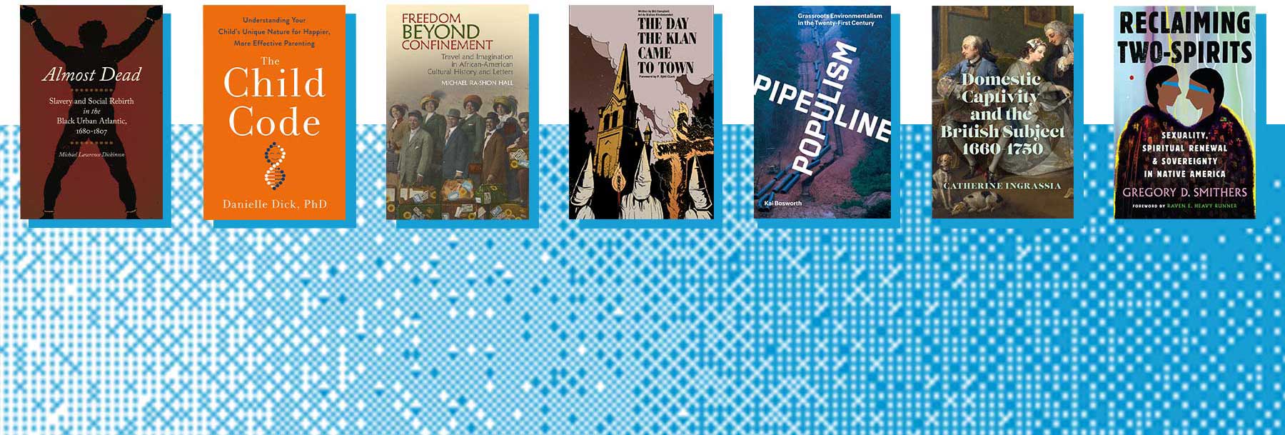 book covers for books published this year by faculty in the v.c.u. college of humanities and sciences