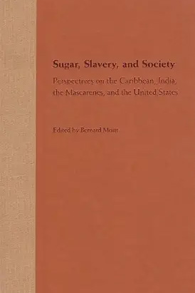 Sugar Slavery and Society cover