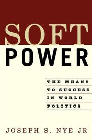 book cover for 'soft power: the means to success in world politics' by joseph nye